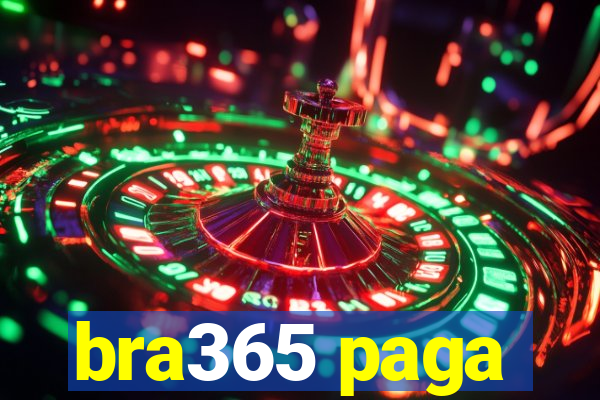 bra365 paga